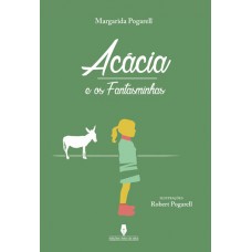 Acácia e os fantasminhas, 3ª edição