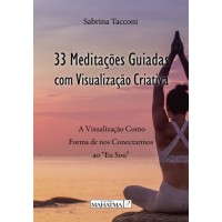 33 meditações com visualização criativa