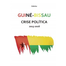 Guiné-bissau crise política 2015-2016