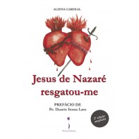 Jesus de nazaré resgatou-me - 2ª edição