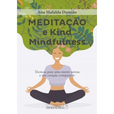 Meditação kind/mindfulness
