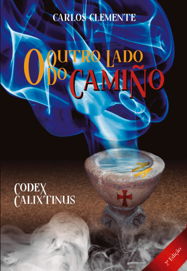 O Outro lado do Camiño - CODEX CALIXTINUS