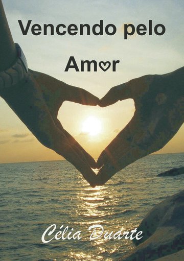 1084_Vencendo pelo amor