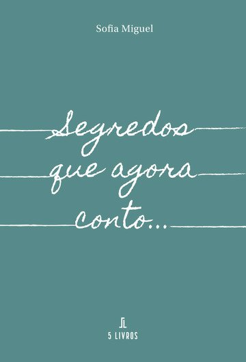 912_Segredos que agora