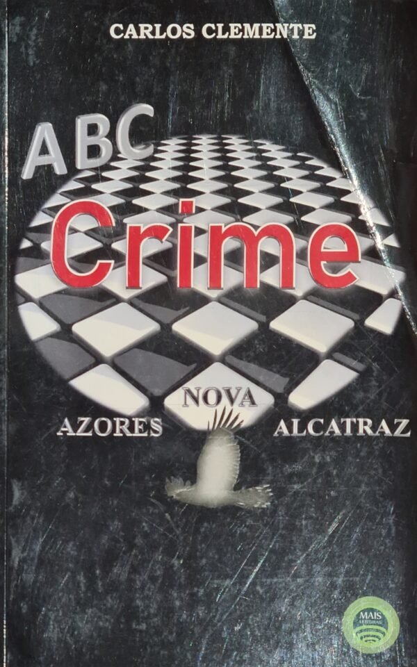 ABC do Crime – Azores a Nova Alcatraz
